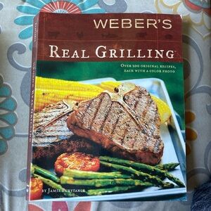 Weber’s Real Grilling